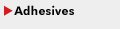 Adhesives