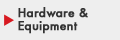 Hardware & Equipment